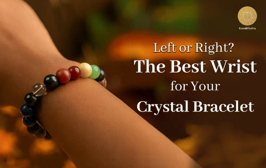 How to choose the right wrist for your "Crystal Bracelet"