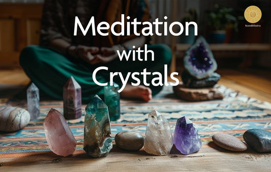 Best way to meditate with crystal